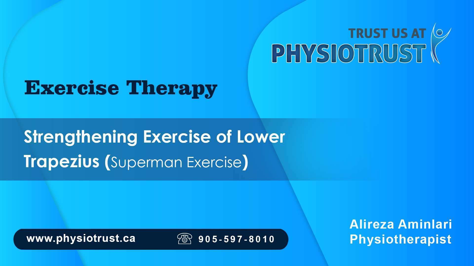 Strengthening Exercise of Lower Trapezius Superman Exercise