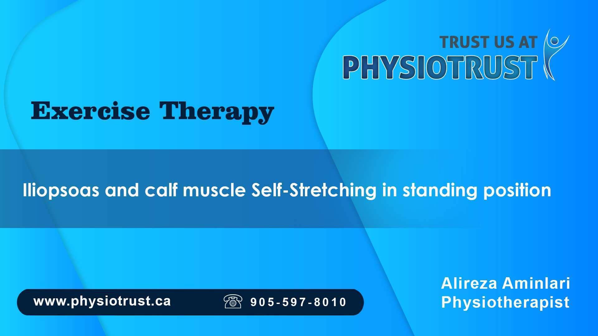 Iliopsoas and calf muscle Self-Stretching in standing position